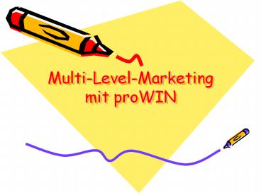Multi-Level-Marketing mit proWIN