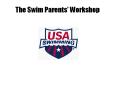 The Swim Parents PowerPoint PPT Presentation