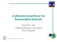 California Incentives For Renewable Markets PowerPoint PPT Presentation