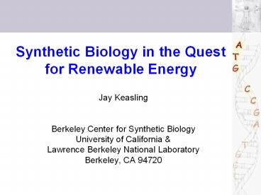 Synthetic Biology in the Quest for Renewable Energy
