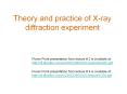 Theory and practice of X-ray diffraction experiment PowerPoint PPT Presentation