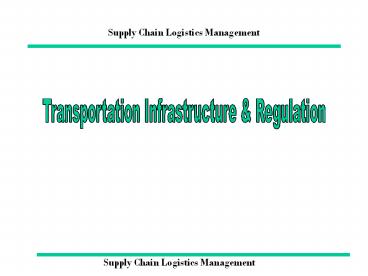 Supply Chain Logistics Management