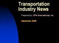 Transportation Industry News Prepared by: CPA International PowerPoint PPT Presentation
