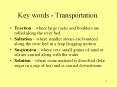 Key words - Transportation. PowerPoint PPT Presentation
