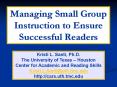 Managing Small Group Instruction to Ensure Successful Readers PowerPoint PPT Presentation