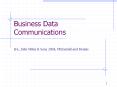 Business Data Communications PowerPoint PPT Presentation