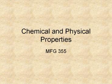 Chemical and Physical Properties