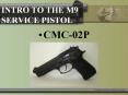 INTRO TO THE M9 SERVICE PISTOL PowerPoint PPT Presentation