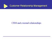 CRM and external relationships