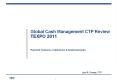 Global Cash Management CTP Review TEXPO 2011  Payment Systems, Collections & Disbursements PowerPoint PPT Presentation