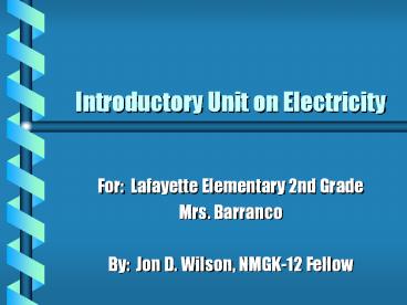 Introductory Unit on Electricity