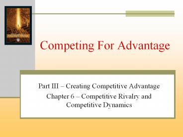 Competing For Advantage
