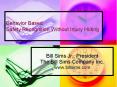 Behavior Based Safety Recognition Without Injury Hiding PowerPoint PPT Presentation
