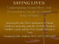 SAVING LIVES: Understanding Mental Illness And Responding to Suicide In Criminal Justice Settings PowerPoint PPT Presentation
