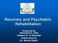 Recovery and Psychiatric Rehabilitation PowerPoint PPT Presentation