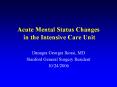 Acute Mental Status Changes in the Intensive Care Unit PowerPoint PPT Presentation