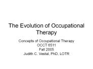 The Evolution of Occupational Therapy