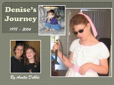 Denise’s Journey
