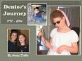 Denise’s Journey PowerPoint PPT Presentation