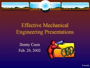 Effective Mechanical Engineering Presentations