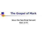 The Gospel of Mark