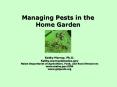 Managing Pests in the Home Garden PowerPoint PPT Presentation