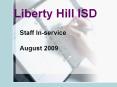 Liberty Hill ISD PowerPoint PPT Presentation