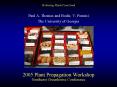 2005 Plant Propagation Workshop PowerPoint PPT Presentation