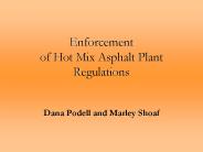 Enforcement of Hot Mix Asphalt Plant Regulations