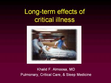 Long-term effects of critical illness