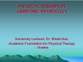 PHYSICAL THERAPY IN GERIATRIC PATHOLOGY University Lecturer PowerPoint PPT Presentation