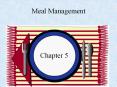 Meal Management PowerPoint PPT Presentation