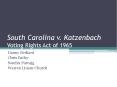 South Carolina v. Katzenbach Voting Rights Act of 1965 PowerPoint PPT Presentation