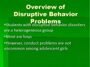 Overview of Disruptive Behavior Problems