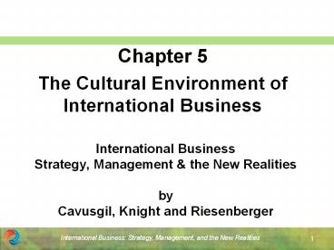 International Business Strategy, Management & the New Realities by Cavusgil, Knight and Riesenberger