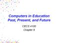 Computers in Education Past, Present, and Future PowerPoint PPT Presentation