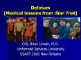Delirium (Medical lessons from Star Trek) PowerPoint PPT Presentation