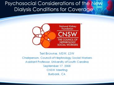 Psychosocial Considerations of the New Dialysis Conditions for Coverage