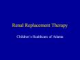 Renal Replacement Therapy PowerPoint PPT Presentation