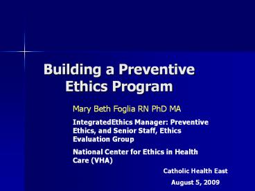Building a Preventive Ethics Program