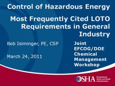 Control of Hazardous Energy Most Frequently Cited LOTO