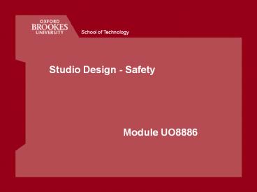Studio Design - Safety