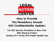 How to Provide The Mandatory Annual HIV Confidentiality