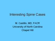 Interesting Spine Cases