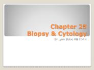 Chapter 25 Biopsy
