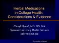 Herbal Medications in College Health: Considerations & Evidence PowerPoint PPT Presentation