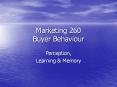 Marketing 260 Buyer Behaviour PowerPoint PPT Presentation