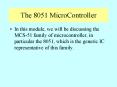 The 8051 MicroController PowerPoint PPT Presentation