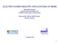 ELECTRIC POWER INDUSTRY APPLICATIONS OF MEMS SECURE Project PowerPoint PPT Presentation
