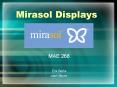 Mirasol Displays PowerPoint PPT Presentation